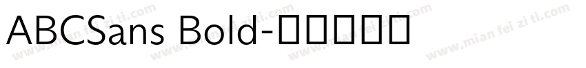 ABCSans Bold字体转换